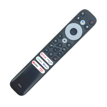 Load image into Gallery viewer, THOMSON TCL 55C641K 55C645K 55C715 TCL VOICE REMOTE CONTROL 21001-000026 RC902V FUR1